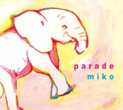 画像1: miko / Parade (cd) PLOP