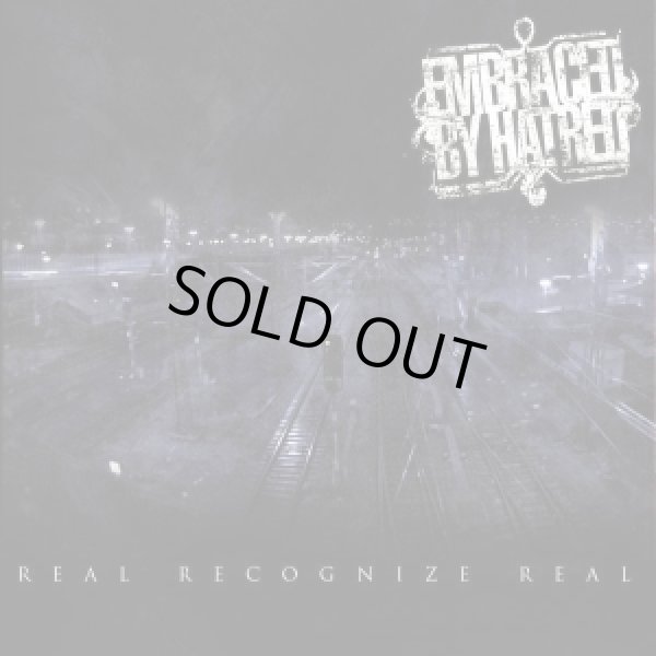 画像1: EMBRACED BY HATRED / Real recognizes real (cd) Fiiled With Hate 