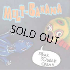 画像: MELT-BANANA / speak squak creak (cd) A-zap