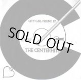 画像: THE CENTERHITS / City Girl-Friend E.P (7ep) Snuffy smiles