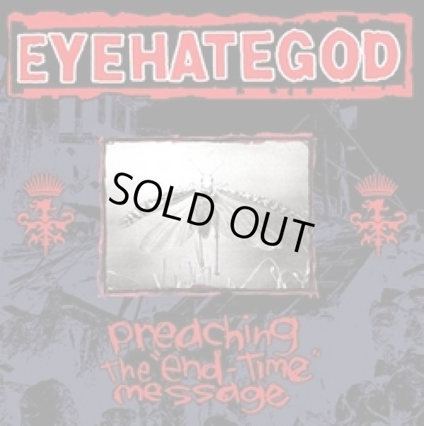 画像1: EYEHATEGOD / Preaching the End-Time Message (cd) Emetic Records