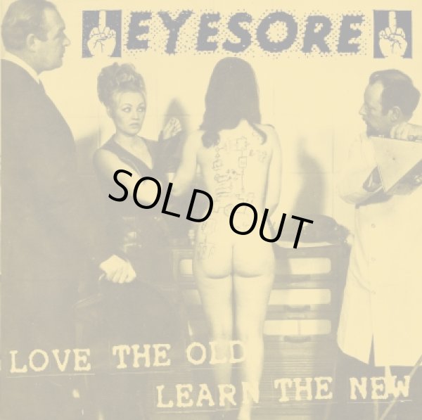 画像1: EYESORE / Love The Old,Learn The New (7ep) Crew for life