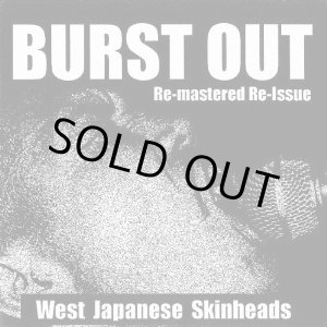 画像: V.A / Burst Out "West Japanese Skinheads" (cd) Villainy prison