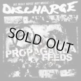 画像: DISCHARGE / Propaganda feeds (7ep) HG fact