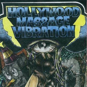 画像: HOLLYWOOD MASSAGE VIBRATION / Hangover Man Vomited (cd) Hardcore kitchen