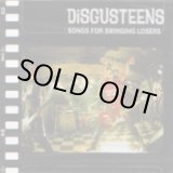 画像: DiSGUSTEENS / Songs For Swinging Losers (cd) I hate smoke