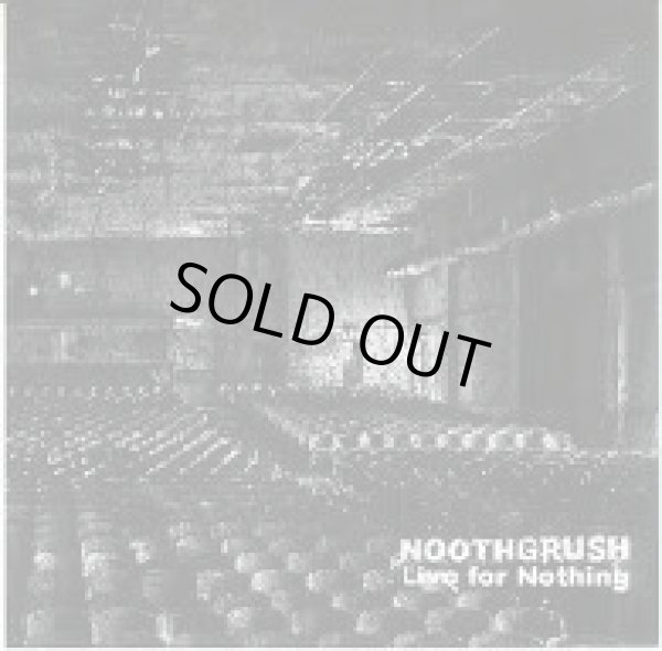 画像1: NOOTHGRUSH / Live for nothing (cd) Southern lord