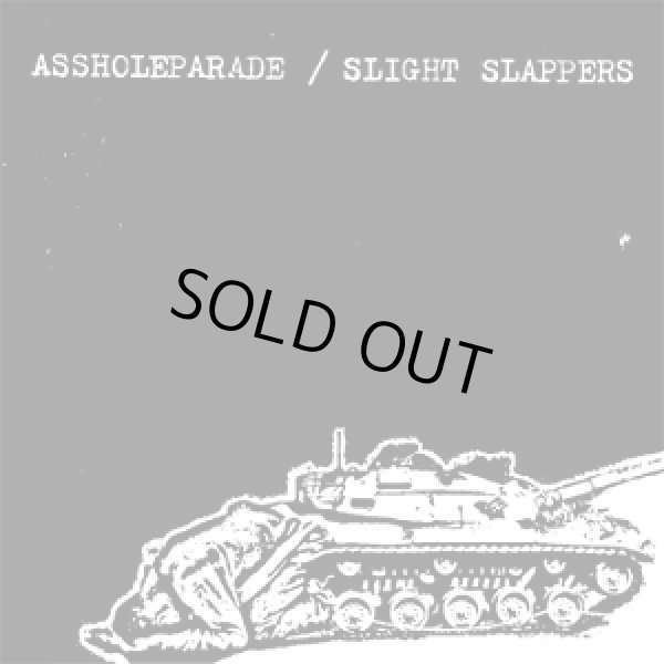 画像1: ASSHOLE PARADE, SLIGHT SLAPPERS / split (cd) No idea