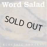 画像: WORD SALAD / Electric Funeral (7ep) Prank