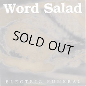 画像: WORD SALAD / Electric Funeral (7ep) Prank