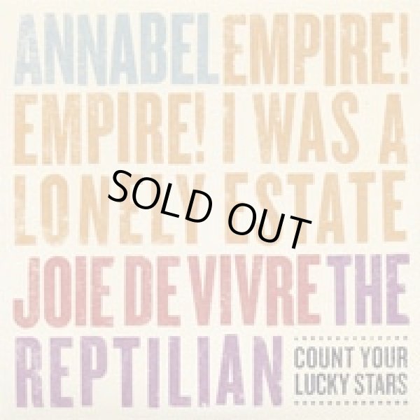 画像1: Annabel, Empire! Empire! (I Was a Lonely Estate?), Joie De Vivre, The Reptilian / 4Way Split (7ep) Count your lucky stars