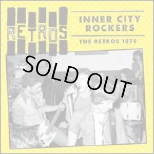 画像: Retoros /  Inner City Rockers : The Retros 1979 (cd) BDR Records 