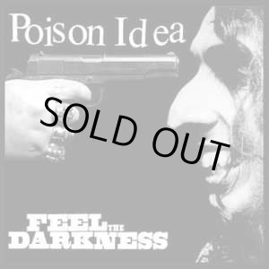 画像: POISON IDEA / Feel the darkness (Lp) Farewell