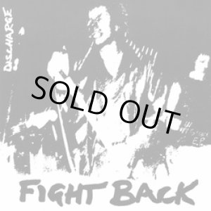 画像: DISCHARGE / Fight back (7ep) Havoc