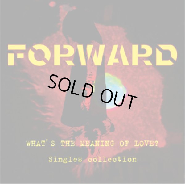 画像1: FORWARD / What's The Meaning of Love? -Singles Collection- (cd) HG fact