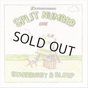 画像: STARRBURST & SLEEP / Split Number One (cdr) Seminishukei