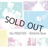 画像: THE PRACTICE / Nothing New (cd) Diwphalanx 