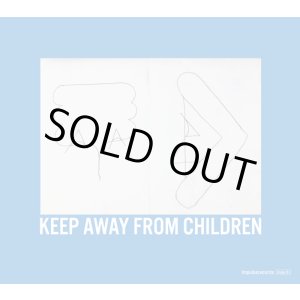 画像: KEEP AWAY FROM CHILDREN / 「拝啓、尊敬する唄歌いの皆様、あなたに少しでも近づきたくて、それでいて遠ざけながら、こんな唄を作りました。」 (cd) Impulse