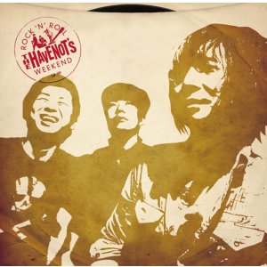 画像: THE HAVENOT'S / Rock'n'Roll Weekend (cd) Star jets