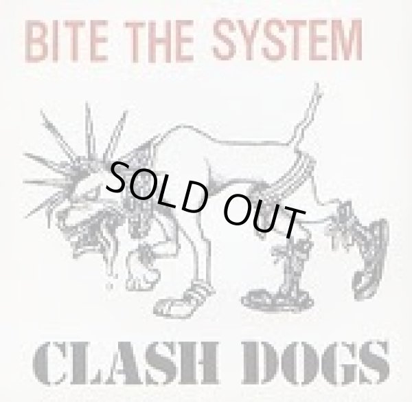 画像1: CLASH DOGS / Bite The System (7ep) Bronze fist