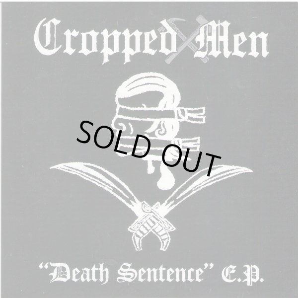 画像1: CROPPED MEN / DEATH SENTENCE (7ep)