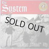 画像: THE SYSTEM / Last Stand (7ep)