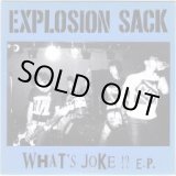 画像: EXPLOSION SACK / What's joke !?  (7ep)