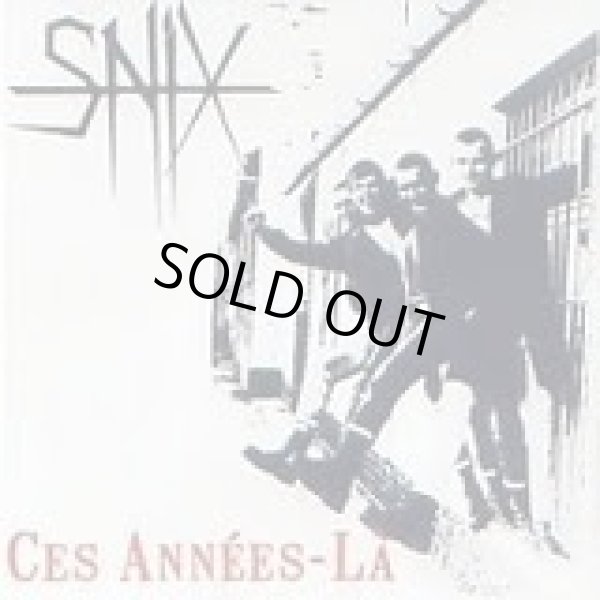 画像1: SNIX / Ces Annees-La! (cd)