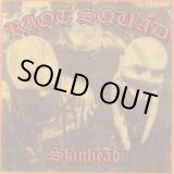 画像: RIOT SQUAD / Skinhead (7ep)