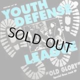 画像: YOUTH DEFENSE LEAGUE / Old Glory (Lp)