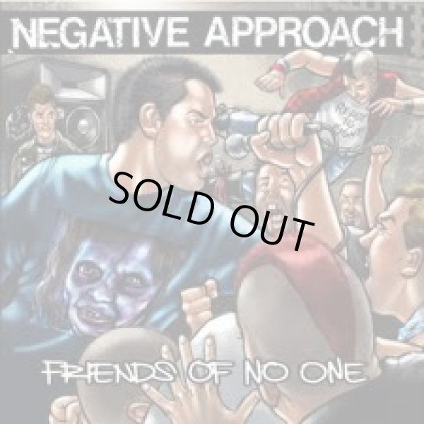 画像1: NEGATIVE APPROACH / Friends of no one (cd) Taang!