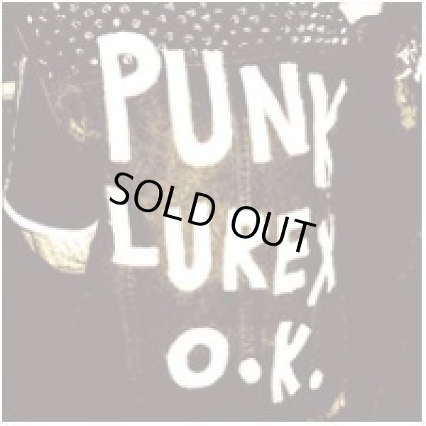 画像1: PUNK LUREX OK / 1994-2003 (Lp) Kamaset levyt 