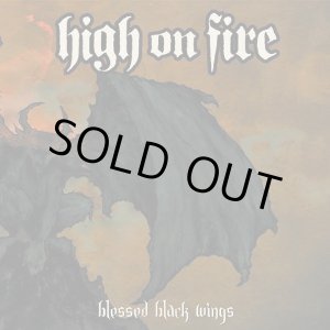 画像: HIGH ON FIRE / Blessed Black Wings (cd) Relapse