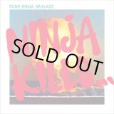 画像: PUNK NINJA BRIGADE / Ninja kills... (cd) Fade-in