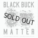 画像: BLACK BUCK, MATTER / Stormy Tuesday (cd) I hate smoke