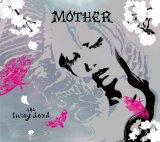 画像: MOTHER / the living dead (cd) Impulse