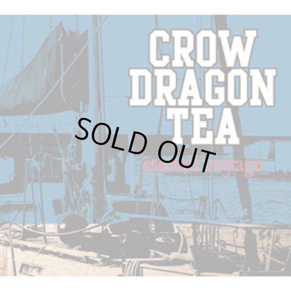 画像1: CROW DRAGON TEA / eternal voyage (cd) Happy & funny life