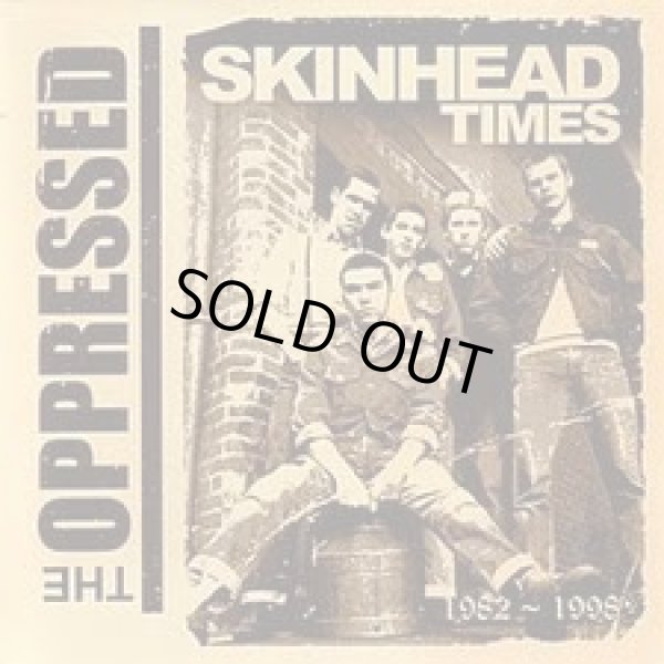 画像1: THE OPPRESSED / Skinhead Times 1982-1998 (2cd) Insurgence