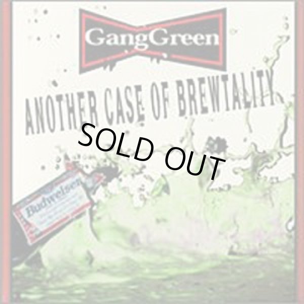 画像1: GANG GREEN / Another Case Of Brewtality (cd) Taang!