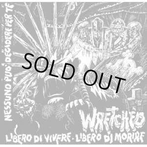 画像: WRETCHED / Libero di vivere libero di morire (Lp) Chaos produzioni