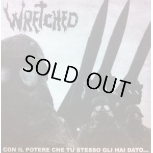 画像: WRETCHED / Con il potere che tu stesso gli hai dato... (Lp) Chaos produzioni