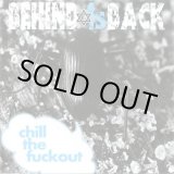 画像: BEHIND 1s BACK / chill the fuckout (cd) Self