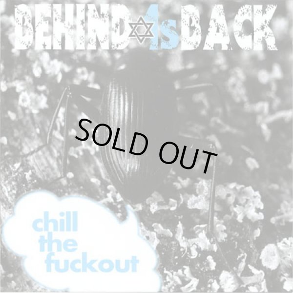 画像1: BEHIND 1s BACK / chill the fuckout (cd) Self