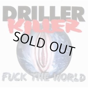 画像: DRILLER KILLER / Fuck the world (cd) Crimes against humanity