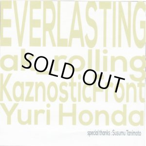 画像: ak_rolling、Yuri Honda、Kaznostic Front / Everlasting (cdr) Self 