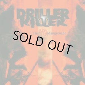 画像: DRILLER KILLER / 4Q mangrenade (cd) Crimes against humanity