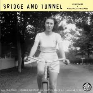 画像: BRIDGE AND TUNNEL / Homecoming (7ep) Run for cover