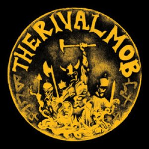 画像: THE RIVAL MOB / Mob Justice (cd) (Lp) (tape) Revelation