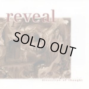 画像: REVEAL / Dissection of thought (cd) Good life