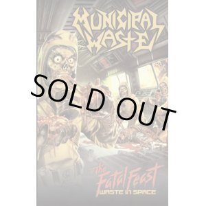 画像: MUNICIPAL WASTE / The Fatal Feast (tape) Nuclear blast